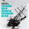 Coupon 👏 South & the Heroic Age of Antarctic Exploration On Film (Blu-ray with DVD - Box set) 🌟