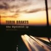 Top 10 😀 The Optimist LP (Vinyl 12" Album) Turin Brakes 🥰